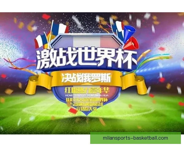 世界杯精彩竞猜比分投注全攻略助你赢得奖金与乐趣